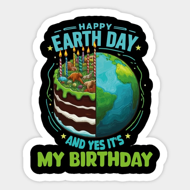 Happy Earth Day It's My Birthday Born On Earth Day 2024 Sticker by JUST PINK